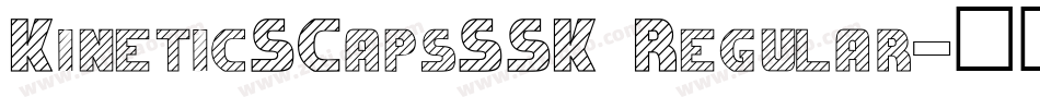 KineticSCapsSSK Regular字体转换